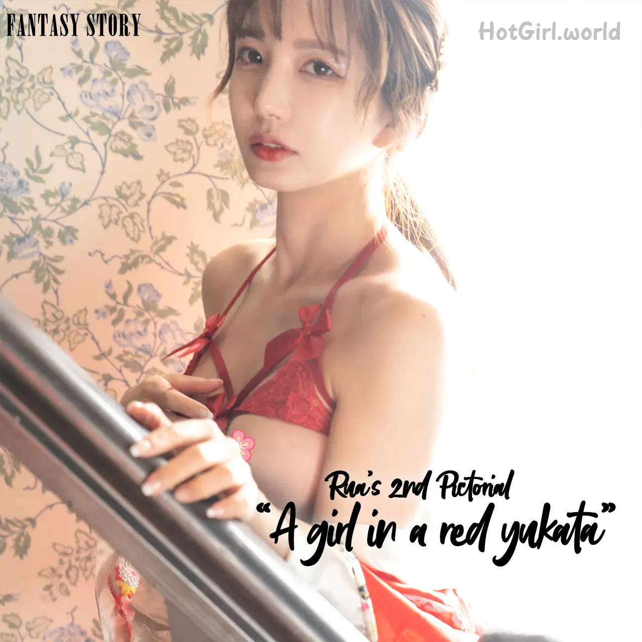 [Fantasy Story] Rua - A Girl in a Red Yukata(46 photos + 60 uncensored photos)